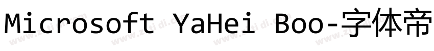 Microsoft YaHei Boo字体转换 Microsoft YaHei Boo字体转换